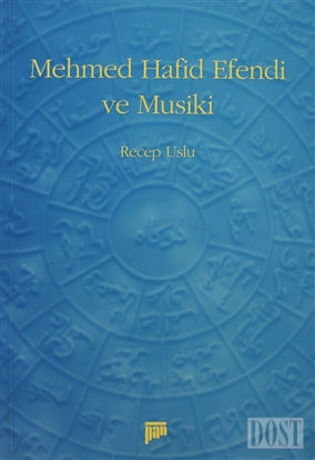Mehmed Hafid Efendi ve Musiki